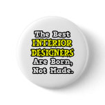 Best Interior Designers Are Born, Not Made