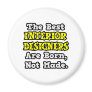 Best Interior Designers Are Born, Not Made
