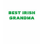 BEST IRISH  GRANDMA SHIRT