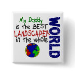 Best Landscaper In World 2 (Daddy)