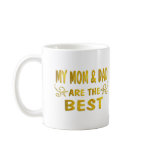 Best m & Dad Coffee Mug