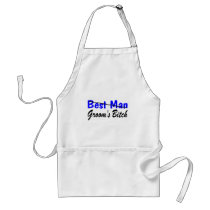Best Man Grooms Bitch Aprons