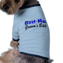 Best Man Grooms Bitch