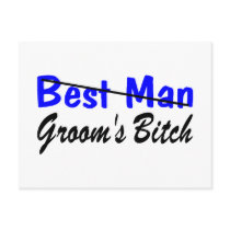 Best Man Grooms Bitch