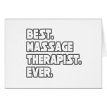 Best Massage Therapist Ever Card