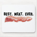 Best. Meat. Ever. mousepads