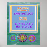 Best Medicine : Care and Love Print