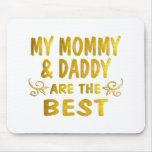 Best Mommy & Daddy Mouse Mats