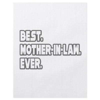Best Mother-In-Law Ever Flyer by Mother_In_Law_Shirts
