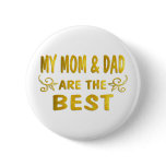 Best Mum & Dad Pinback Buttons