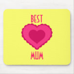Best Mum Mother's Day gift mousepad