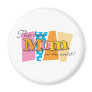 Best Mum World Fridge Magnet