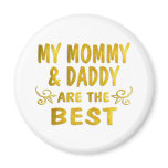 Best Mummy & Daddy Fridge Magnets