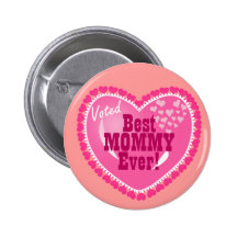 Best Mummy EVER! Pins