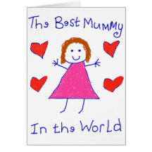Best Mummy In The World Card