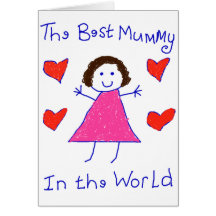 Best Mummy In The World Greeting Card