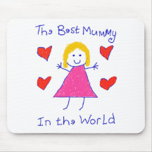 Best Mummy In The World Mousepad