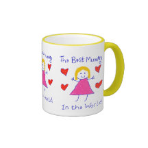 Best Mummy In The World Mugs