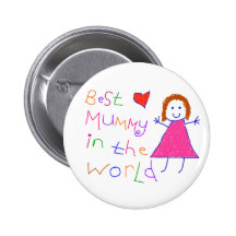 Best Mummy in World Pin