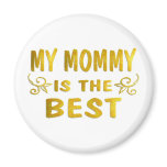 Best Mummy Magnet