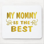 Best Mummy Mousepads