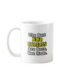 Best NMR Experts Are Born, Not Made Mug