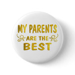 Best Parents Pinback Button