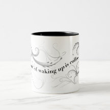 Best Part of Waking Up Coffee Mugs