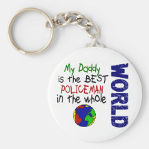 Best Policeman In World 2 (Daddy) Key Chains