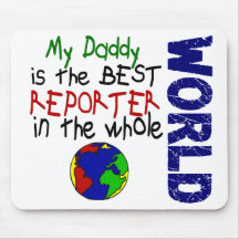 Best Reporter In World 2 (Daddy) Mouse Mat