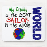Best Sailor In World 2 (Daddy) mousepads