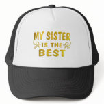 Best Sister Trucker Hats