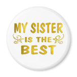 Best Sister Refrigerator Magnet