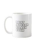 Best Soccer Coach Ever Mug