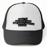 Best Thing Never Cap hats