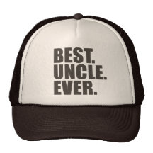 Best. Uncle. Ever. Hats