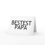 Bestest Papa Greeting Cards