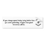 better bumper sticker