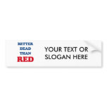 Better dead than red