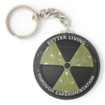 Better Living Through Experimentation Version 2 Keychain