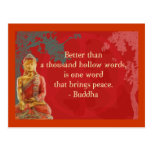 Better than a thousand hollow words... post card