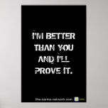 Better Than You Poster posters