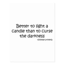 Better to Light a Candle quote Postcard