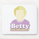 Betty for President Mousemats