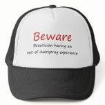 Beware Beautician Hat