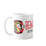 Beware Beware Hillary Mug