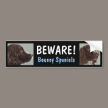 Beware! Bouncy Spaniels bumper sticker bumper stickers