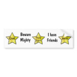 Beware Bumper Sticker