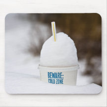 BEWARE: COLD ZONE -mousepadcopy