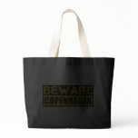 Beware Copenhagen Bag